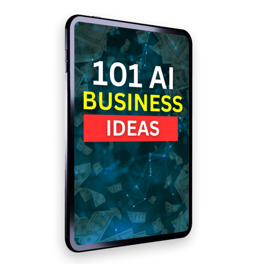 101 AI Business Ideas & Opportunities